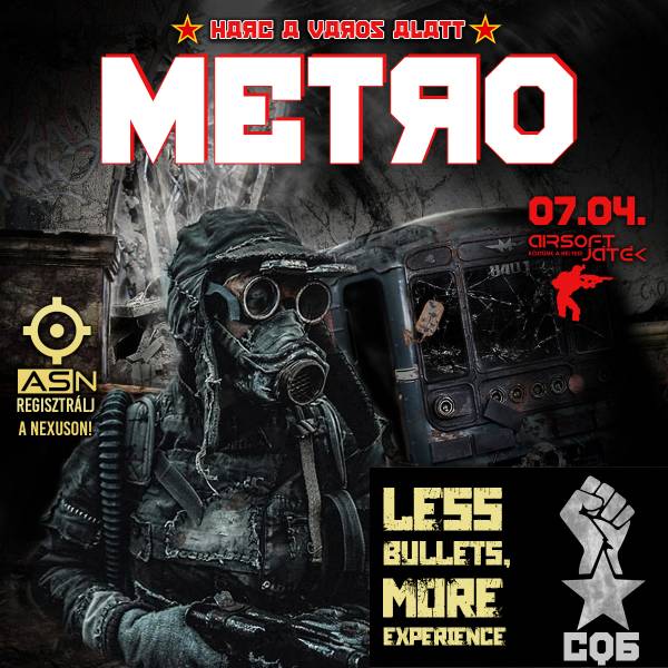 METRO - Harc A Város Alatt - 07.05.